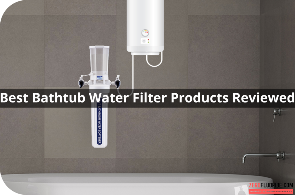 Best Bathtub Water Filter S, Bathtub Water Filter