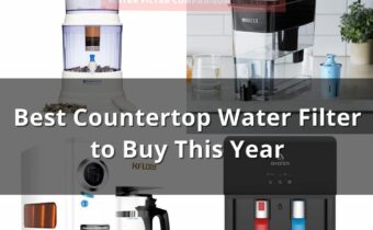 Best Countertop Water Filter to Buy in 2023